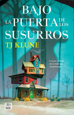Bajo la puerta de los susurros (Spanish Edition)
