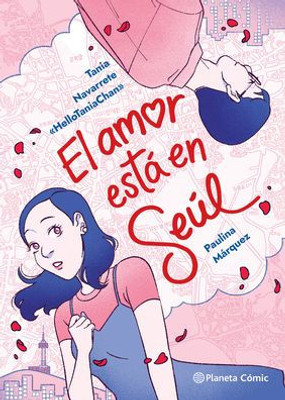 El amor está en Seúl (Spanish Edition)