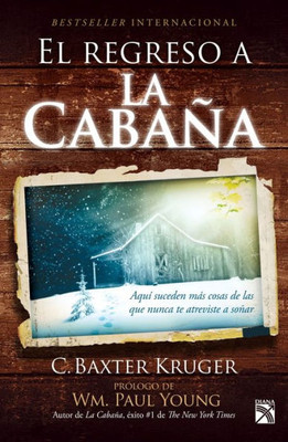 El regreso a la cabaña (Spanish Edition)