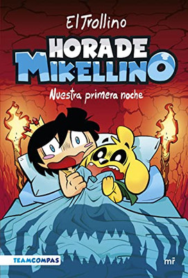 Hora de Mikellino. Nuestra primera noche (Spanish Edition)