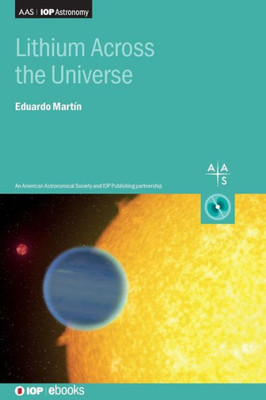 Lithium in Stars, Brown Dwarfs, Planets and the Interstellar Medium (Programme: AAS-IOP Astronomy)