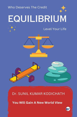 Equilibrium: Level Your Life