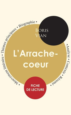 Fiche de lecture L'Arrache-coeur (Etude intEgrale) (French Edition)