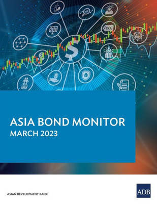 Asia Bond Monitor - March 2023