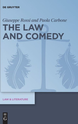 The Law and Comedy (Law & Literature)