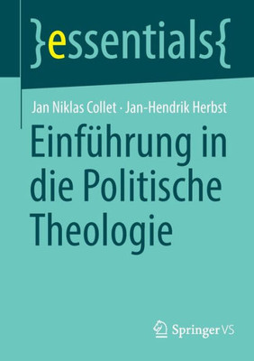 Einführung in die Politische Theologie (essentials) (German Edition)