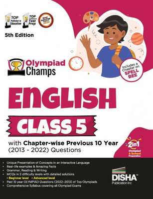 Olympiad Champs English Class 5 with Chapter-wise Previous 10 Year (2013 - 2022) Questions 5th Edition Complete Prep Guide with Theory, PYQs, Past & Practice Exercise