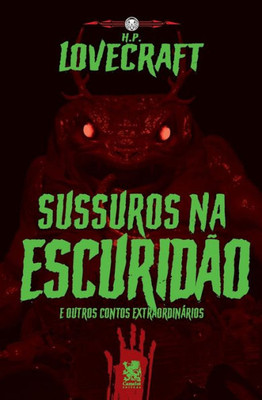 Lovecraft - Sussuros Na Escuridão e Outros Contos Extraordinários (Portuguese Edition)