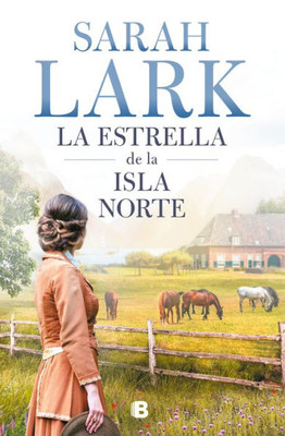 La estrella de la isla norte / The Star of the Northern Island (Spanish Edition)