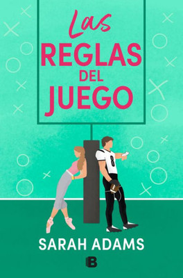 Las reglas del juego / The Cheat Sheet (Spanish Edition)