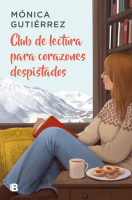 Club de lectura para corazones despistados / The Book Club for Clueless Hearts (Spanish Edition)