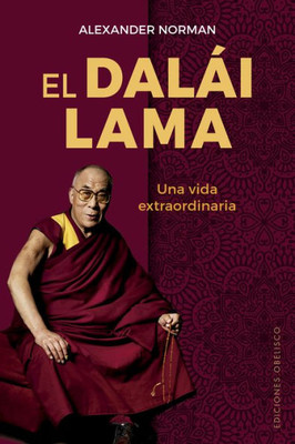 El Dalái Lama (Spanish Edition)