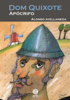 Dom Quixote Apocrifo (Portuguese Edition)