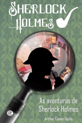 As Aventuras De Sherlock Holmes (Portuguese Edition)