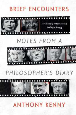 Brief Encounters: Notes from a Philosopher's Diary