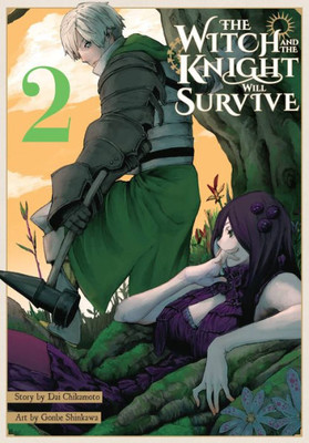The Witch and the Knight Will Survive, Vol. 2 (Volume 2) (The Witch and the Knight Will Survive, 2)