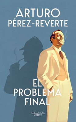 El problema final / The Final Problem (Spanish Edition)