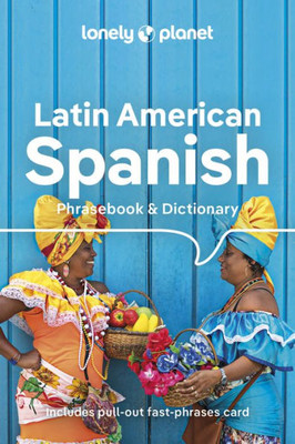 Lonely Planet Latin American Spanish Phrasebook & Dictionary 10