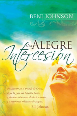 Una Alegre Intercesión (Spanish Edition)
