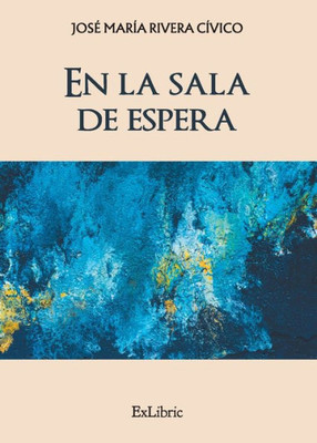 En la sala de espera (Spanish Edition)
