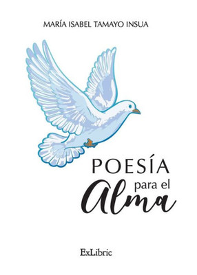 Poesía para el alma (Spanish Edition)