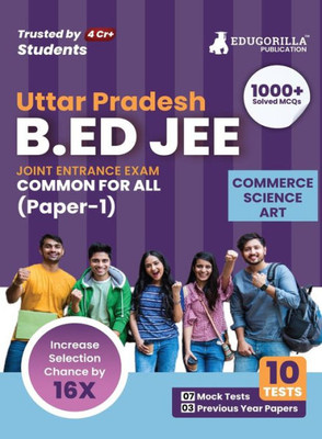 UP B.Ed Joint Entrance Exam (Paper 1) 2023 (English Edition) - 7 Mock Tests and 3 Previous Year Papers (1500 Solved Questions) with Free Access to Online Tests