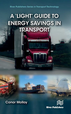 A Light Guide to Energy Savings in Transport