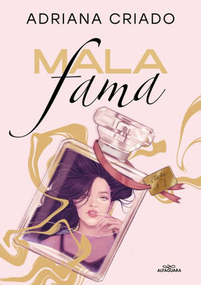 Mala fama / Bad Reputation (TRILOGÍA CLICHE) (Spanish Edition)