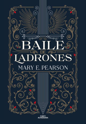 Baile de ladrones / Dance of Thieves (Spanish Edition)