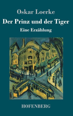 Der Prinz und der Tiger: Eine Erzählung (German Edition)