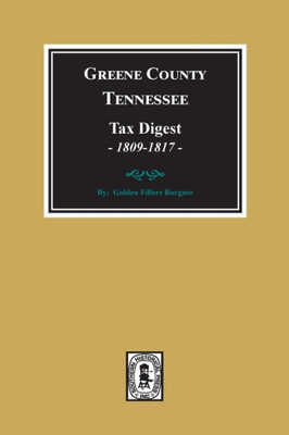 Greene County, Tennessee Tax Digests, 1809-1817