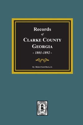 Clarke County, Georgia Records, 1801-1892