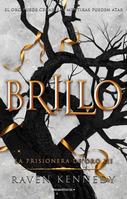 Brillo / Gleam (LA PRISIONERA DE ORO) (Spanish Edition)