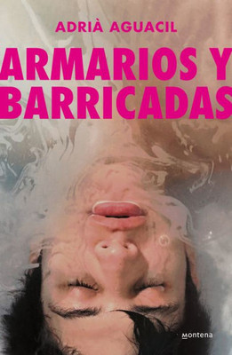 Armarios y barricadas / Closets and Obstacles (Spanish Edition)