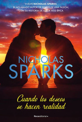 Cuando los deseos se hacen realidad / The Wish (Spanish Edition)