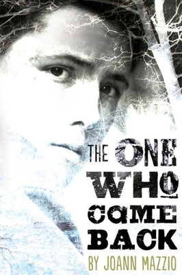 ONE WHO CAME BACK