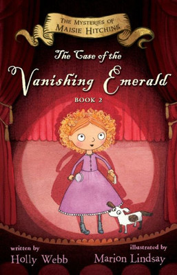 The Case of the Vanishing Emerald: The Mysteries of Maisie Hitchins Book 2 (The Mysteries of Maisie Hitchins, 2)