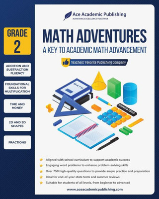 Math Adventures - Grade 2: A Key to Academic Math Advancement