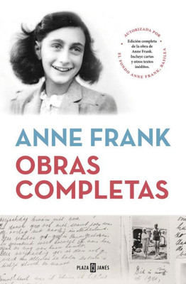 Obras Completas (Anne Frank) / Anne Frank: The Collected Works (Spanish Edition)
