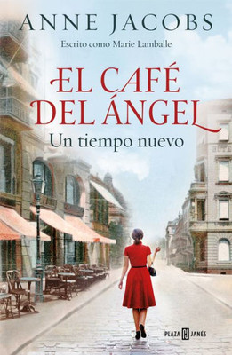 El cafE del ángel. Un tiempo nuevo / The Angel Cafe. A New Time (Spanish Edition)