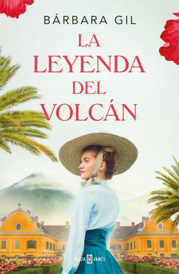 La leyenda del volcán / The Legend of the Volcano (Spanish Edition)