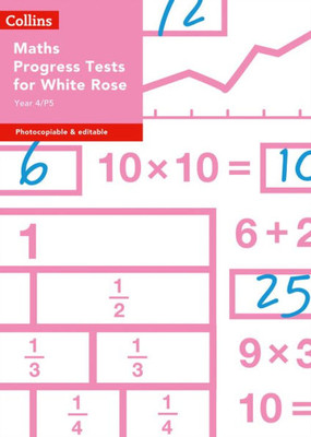 Collins Tests & Assessment - Year 4/P5 Maths Progress Tests for White Rose
