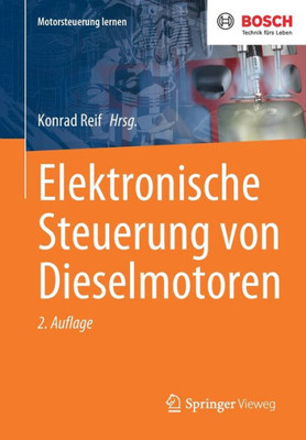 Elektronische Steuerung von Dieselmotoren (Motorsteuerung lernen) (German Edition)