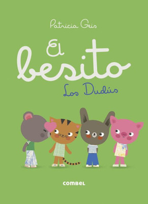 El besito (Los Dudús) (Spanish Edition)