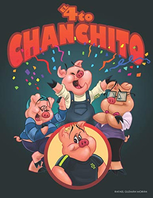 El Cuarto Chanchito (Spanish Edition)
