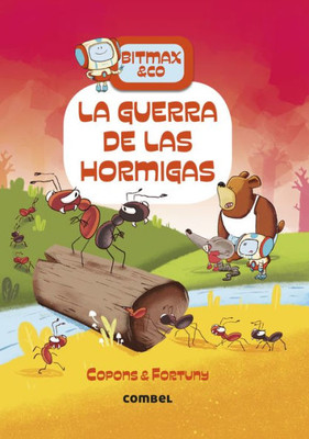 La guerra de las hormigas (8) (Bitmax) (Spanish Edition)