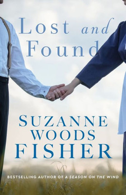 Lost and Found: (A Clean Amish Christian Romance Novel)