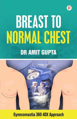 Breast to Normal Chest