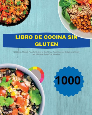 Libro De Cocina Sin Gluten (Spanish Edition)