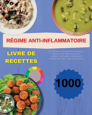 REgime Anti-Inflammatoire (French Edition)